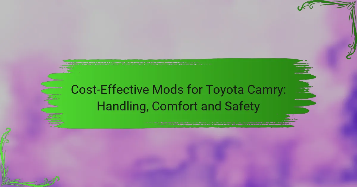 Cost-Effective Mods for Toyota Camry: Handling, Comfort and Safety