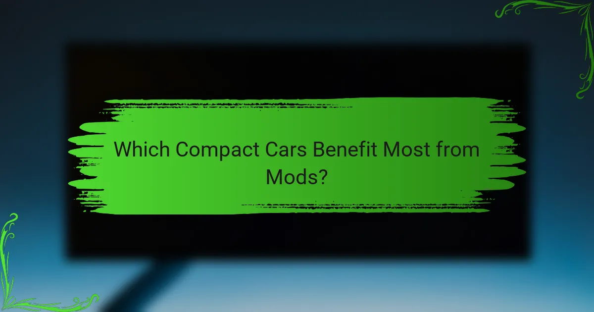 Which Compact Cars Benefit Most from Mods?
